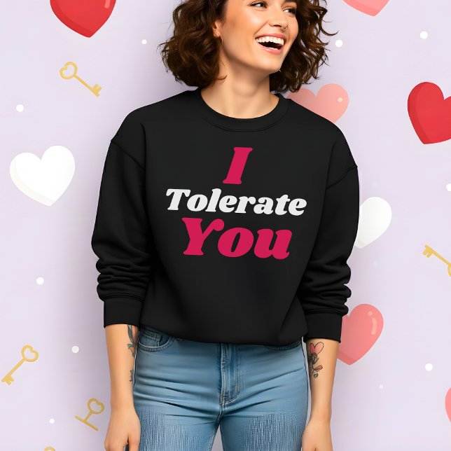 Lustiger Valentinstag, den ich dulde Sweatshirt (Von Creator hochgeladen)