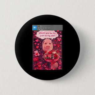 Lustiger Valentinstag Gen Z Humor Schwein Paar Mem Button