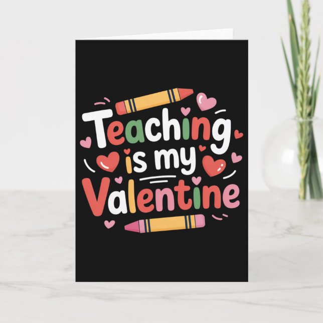 Lustiger Valentinstag Lehrer Buntstift Unterrichte Karte (Vorderseite)