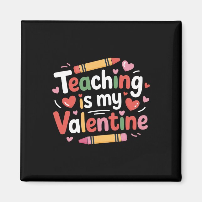 Lustiger Valentinstag Lehrer Buntstift Unterrichte Magnet (Vorne)