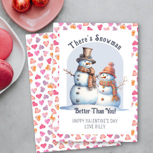 Lustiger Valentinstag-Schneemann Besser Als Du Nie Feiertagskarte
