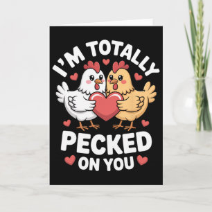 Lustiger Valentinstag Süßes Huhn Ich bin total ang Karte