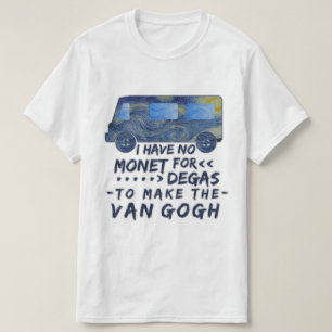 Lustiger Van Gogh Monet entgasen das humorvolle T-Shirt