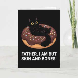Lustiger Vater Katze Donut Ich Bin Aber Haut und K Karte