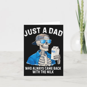 Lustiger Vater Skelett Nur ein Dad, der zurückkam Karte
