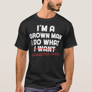 Lustiger Vater VATER ICH BIN EIN ERWACHSENER MANN  T-Shirt