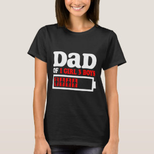 Lustiger Vater von 1 Mädchen 3 Jungen vom Sohn Toc T-Shirt