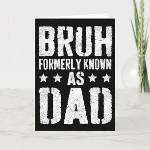 Lustiger Vatertag Dad Papa Daddy Bruh Ehemals beka Karte