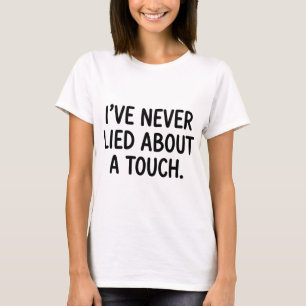 Lustiger VB Weißer Lügner Nie über eine Berührung  T-Shirt