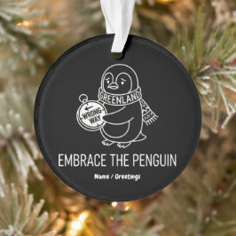 Lustiger verlorener Grönland-Pinguin umarmt die fa Ornament