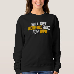 Lustiger Versicherungsvertreter wird Versicherungs Sweatshirt