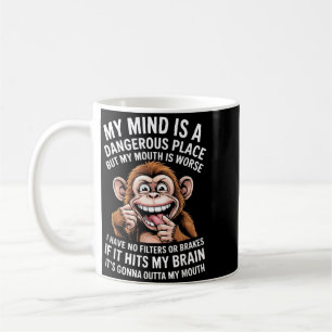 Lustiger Verstand ist ein gefährlicher Ort Filter Kaffeetasse