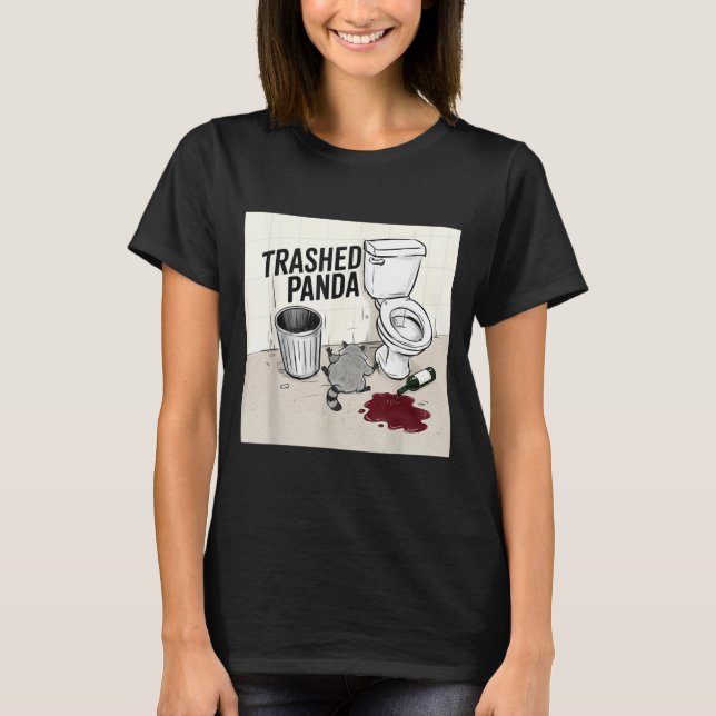 Lustiger verwüsteter Panda Waschbär wird betrunken T-Shirt (Vorderseite)