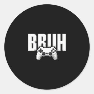 Lustiger Videospieler Bruh Spielcontroller für Kin Runder Aufkleber