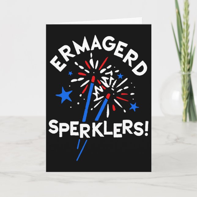 Lustiger vierter Juli Ermahgerd Funkenmariechen Er Karte (Vorderseite)