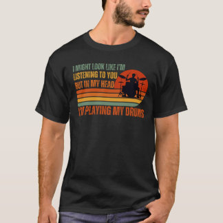 Lustiger Vintage-Schlagzeuger-Spruch Musikliebhabe T-Shirt