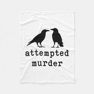 Lustiger Vogel versuchte Mord Krähe T-Shirt Fleecedecke