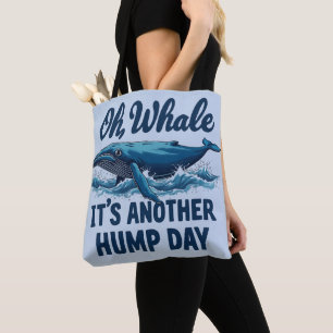 Lustiger Wal-Wortwitz "Oh Wal" Hump Day Design