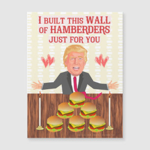 Lustiger Wand-Valentinstag Donald Trump Hamberders Magnetkarte