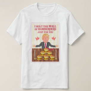 Lustiger Wand-Valentinstag Donald Trump Hamberders T-Shirt