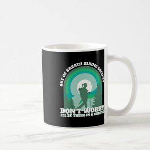 Lustiger Wanderer außer Atem Wanderverein Trekking Kaffeetasse