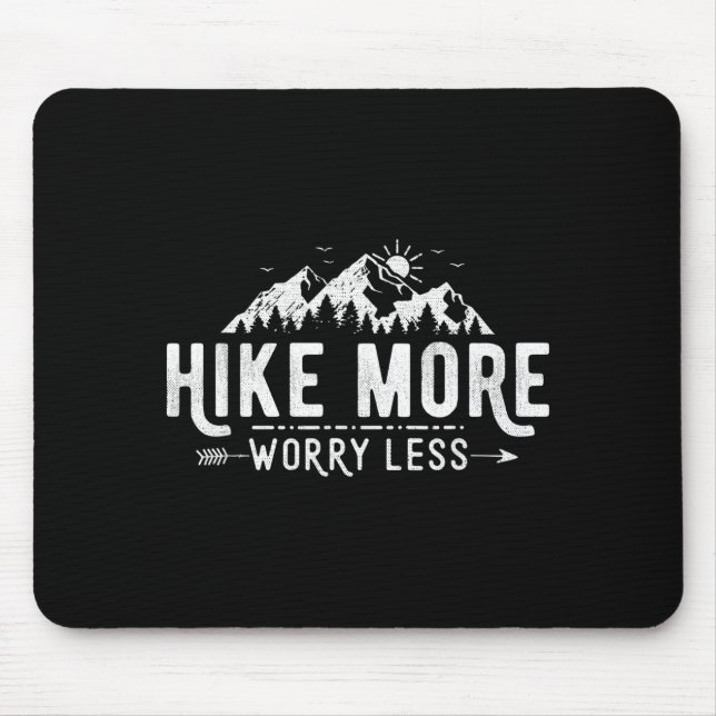 Lustiger Wanderung mehr Sorge weniger Wanderung in Mousepad (Vorne)