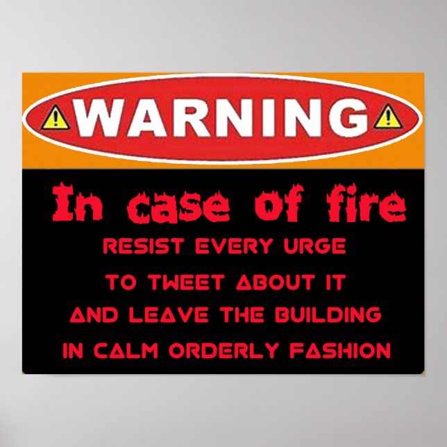 Lustiger Warnposter - Im Brandfall tweeten Poster (Vorne)