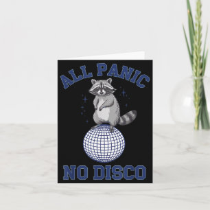 Lustiger Waschbär, alle in Panik, keine Disco Karte