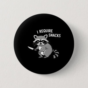 Lustiger Waschbär Ich benötige Snacks Halloween Hu Button