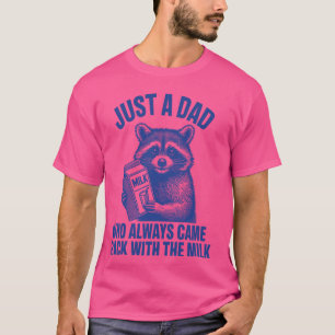 Lustiger Waschbär Nur ein Vater, der immer zurückk T-Shirt