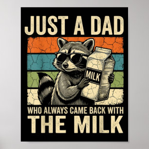 Lustiger Waschbär-Vater, der mit der Milch zurückk Poster