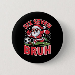 Lustiger Weihnachten 67 Meme Bruh Fußball Weihnach Button