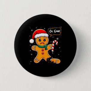 Lustiger Weihnachten Oh Snap Lebkuchenmann Cookie  Button