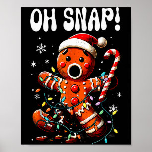 Lustiger Weihnachten Oh Snap Lebkuchenmann Xmas Mä Poster