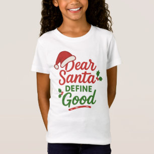 Lustiger Weihnachts-Santa-Definiere-Gut T-Shirt