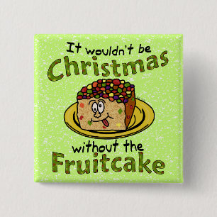 Lustiger WeihnachtsCartoon-Fruchtkuchen Button
