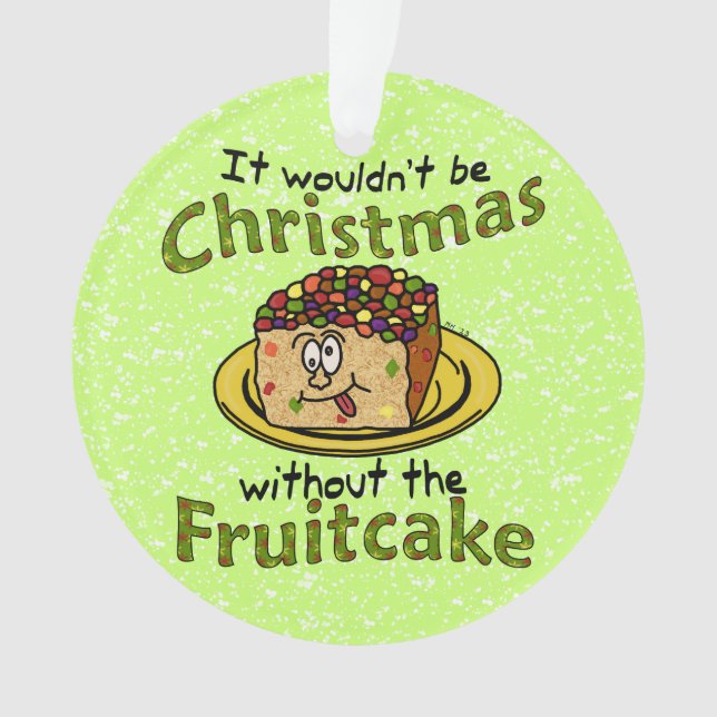 Lustiger WeihnachtsCartoon-Fruchtkuchen Ornament (Vorderseite)