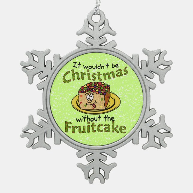 Lustiger WeihnachtsCartoon-Fruchtkuchen Schneeflocken Zinn-Ornament (Vorderseite)