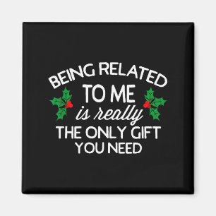 Lustiger Weihnachtsfamilienwitz, mit mir verwandt Magnet