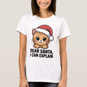 Lustiger Weihnachtskatze Lieber Santa, ich kann es T-Shirt