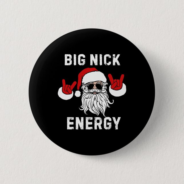 Lustiger Weihnachtsmann Big Nick Energy Weihnachts Button (Vorderseite)