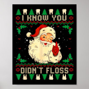 Lustiger Weihnachtsmann, ich weiß, du hast nicht m Poster