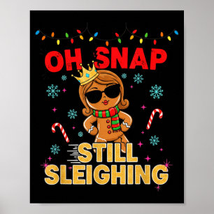 Lustiger Weihnachtsmann Lebkuchen Oh Snap. Immer n Poster