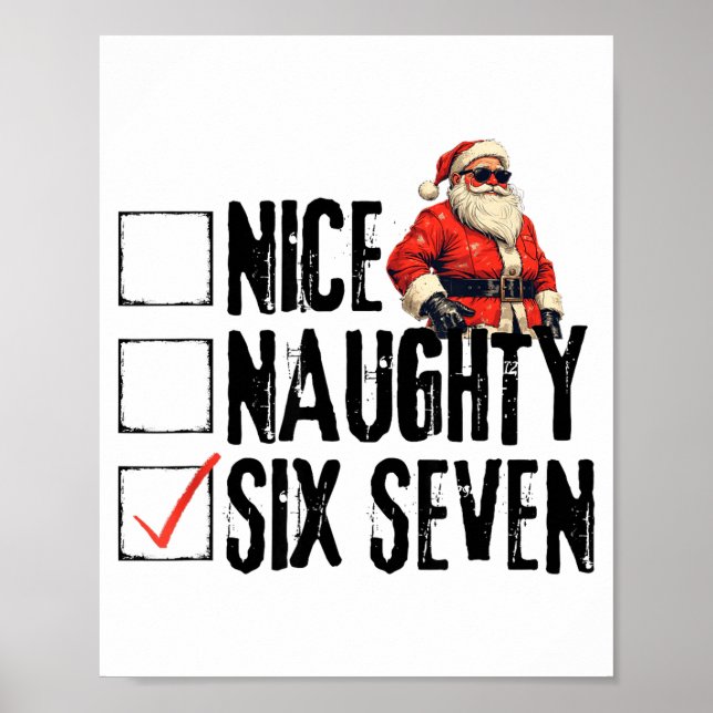 Lustiger Weihnachtsmann Nett Böse Sechs Sieben Mem Poster (Vorne)