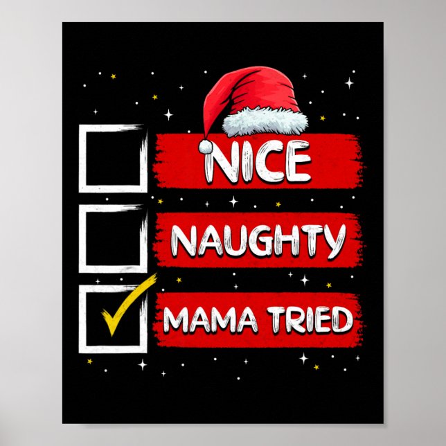 Lustiger Weihnachtsmann Netter Böser Mama Versucht Poster (Vorne)