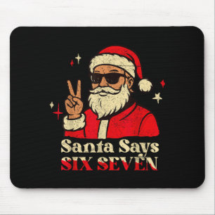 Lustiger Weihnachtsmann sagt sechs sieben 67 Meme Mousepad