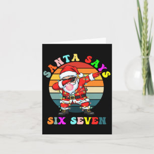 Lustiger Weihnachtsmann sagt sechs sieben Weihnach Karte