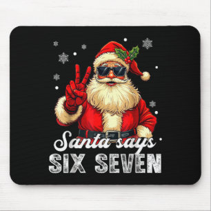 Lustiger Weihnachtsmann sagt sechs sieben Weihnach Mousepad