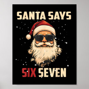 Lustiger Weihnachtsmann sagt sechs sieben Weihnach Poster