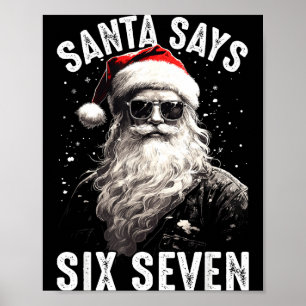 Lustiger Weihnachtsmann sagt sechs sieben Weihnach Poster